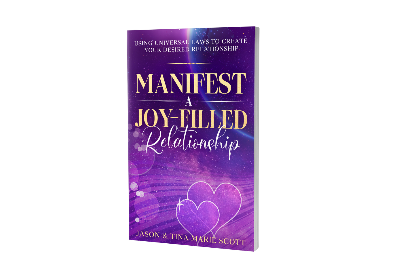 Manifest a Joy-Filled Relationship